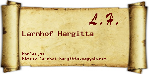 Larnhof Hargitta névjegykártya